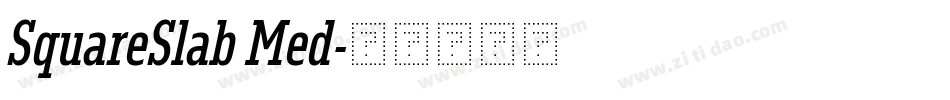 SquareSlab Med字体转换